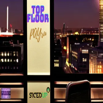 Top Floor by Payru P