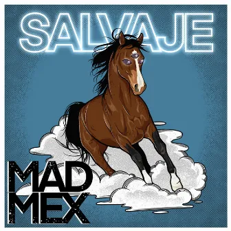 Salvaje by MadMex