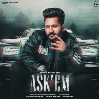 Ask'em by Anmol Manepur