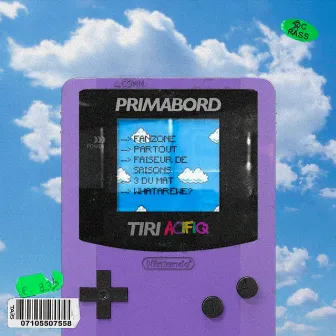 PRIMABORD by Tiri