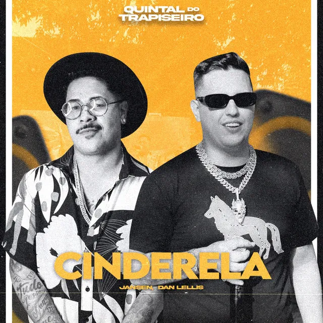 Cinderela - Quintal do Trapiseiro