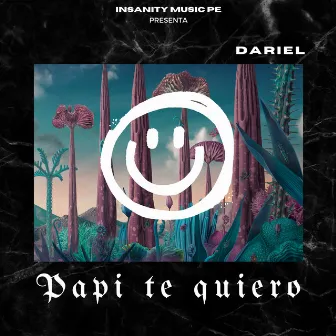 Papi Te Quiero by Dariel