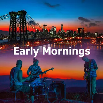 Early Mornings by Jazz Morning Playlist