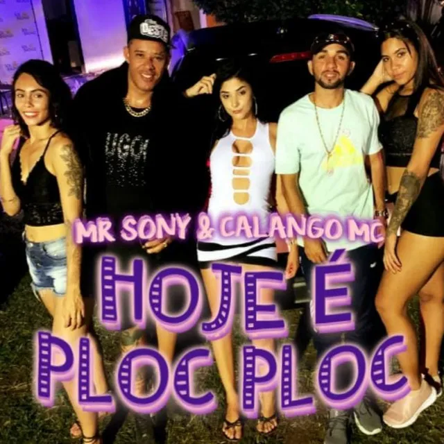 Hoje é Ploc Ploc