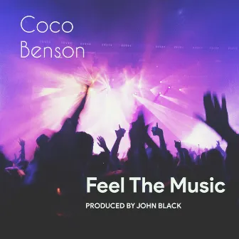 Feel the Music by Coco Benson