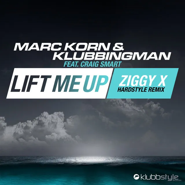 Lift Me up (Ziggy X Hardstyle Remix)