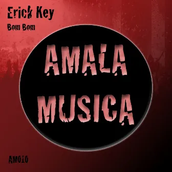 Bom Bom by Erick Key