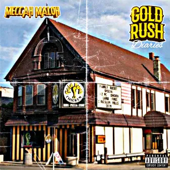 Gold Rush Diaries by Meccah Maloh