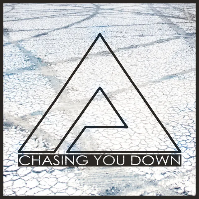 Chasing You Down - Original Mix