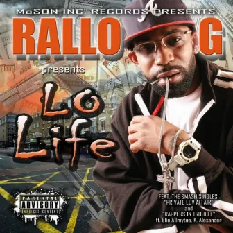 Lo Life by Rallo Gesus