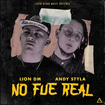 No Fue Real by AndyStyla