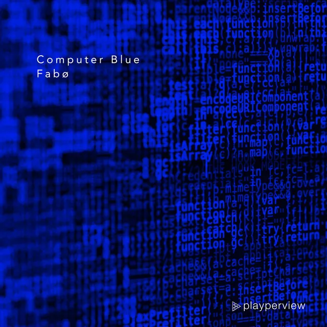 Computer Blue - Original mix