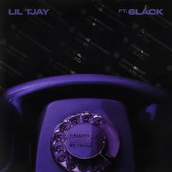 Calling My Phone by 6LACK