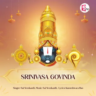 Srinivasa Govinda by Sai Sreekanth