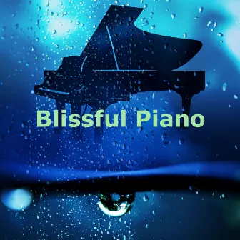 Blissful Piano by Piano Jazz Budapest