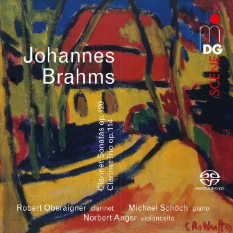 Brahms: Clarinet Sonatas & Clarinet Trio by Michael Schöch