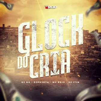 Glock do Cria by DJ RX