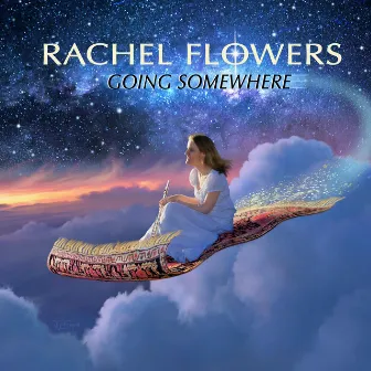 Going Somewhere by Rachel Flowers