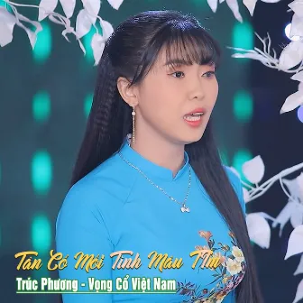 Tân Cổ Mối Tình Màu Tím by Trúc Phương