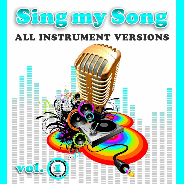 Sing My Song Vol 1