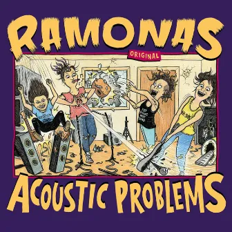 Acoustic Problems by The Ramonas