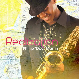 Realization by Phillip Doc Martin