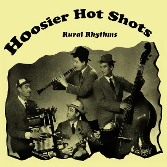 Rural Rhythms by Hoosier Hot Shots