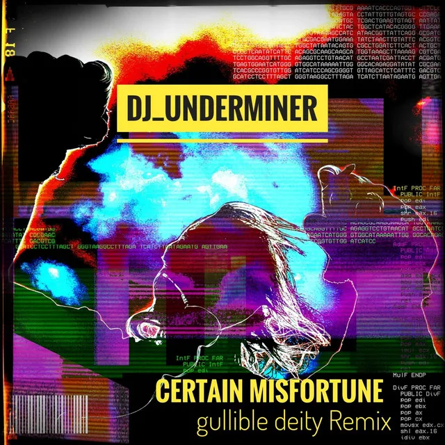 Certain Misfortune - Remix