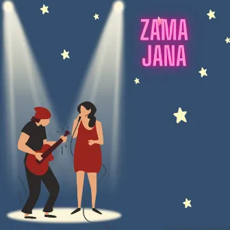 Zama Jana by Unknown Artist