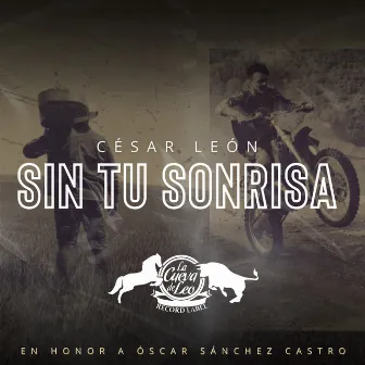 Sin Tu Sonrisa by Cesar Leon