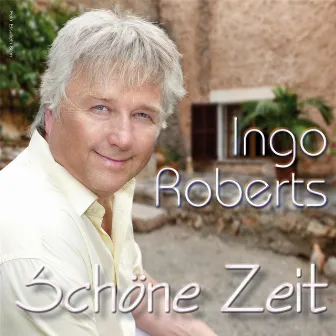 Schöne Zeit by Ingo Roberts