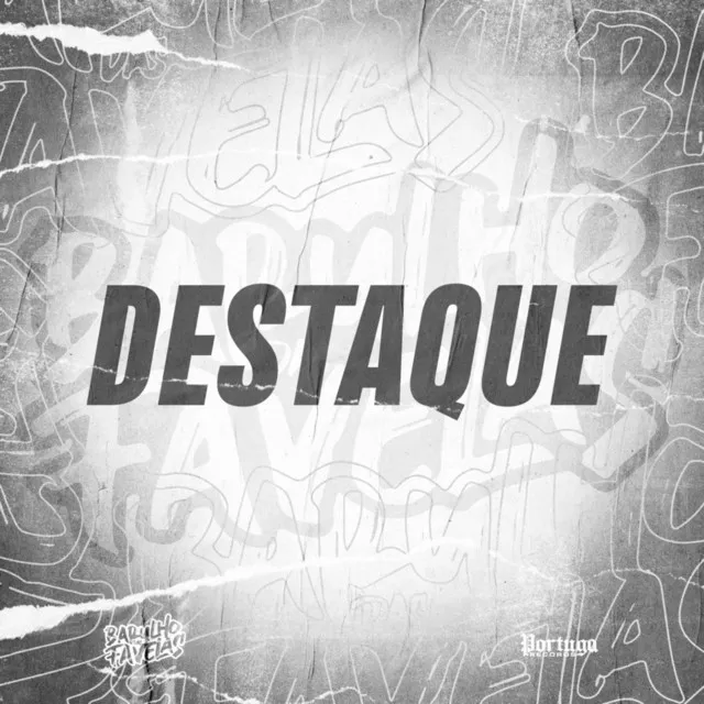 Destaque