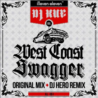 West Coast Swagger by DJ Kue