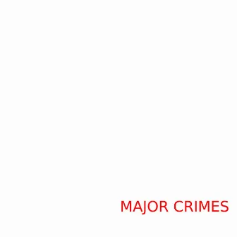 Major Crimes by Stefano