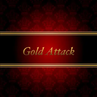 Gold Attack by PANZER