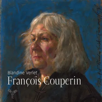 François Couperin: Pièces de Clavecin by Blandine Verlet