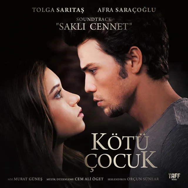 Saklı Cennet - Kötü Çocuk Soundtrack