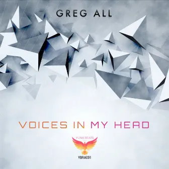 Voices In My Head by Greg All