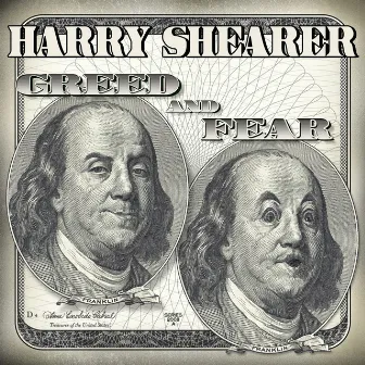 Greed and Fear by Harry Shearer