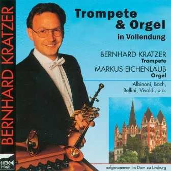 Trompete & Orgel in Vollendung by Bernhard Kratzer