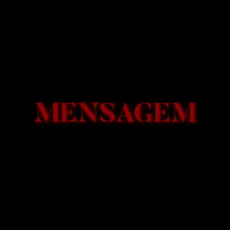 Mensagem by Chriis