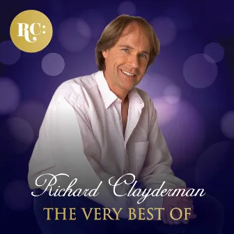 The Very Best of Richard Clayderman by Richard Clayderman