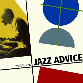 Jazz Advice by Cecil Taylor