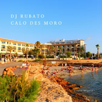 Calo Des Moro by DJ Rubato