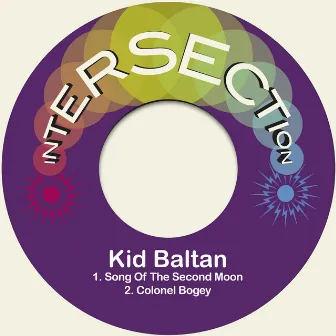 Song of the Second Moon / Colonel Bogey by Kid Baltan