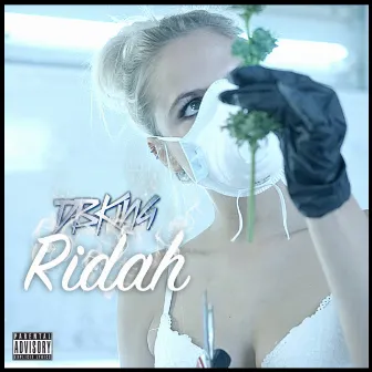 Ridah by Db King