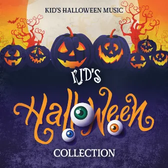 Kid's Halloween Collection by Kid's Halloween Music