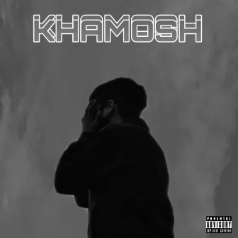 KHAMOSH by SCAR XIX