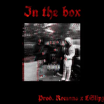 In the Box by Romano On The Beat