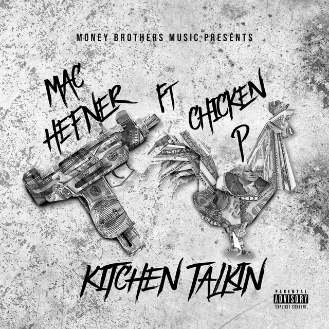 Kitchen Talkin (feat. Chicken P)